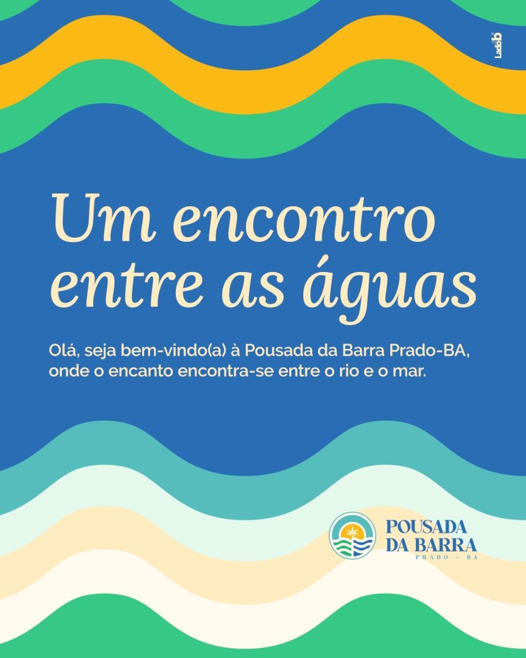 Pousada Da Barra Prado Bahia 外观 照片